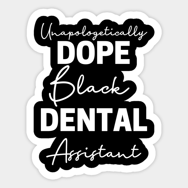 Black Dental Assistant Sticker by Chey Creates Clothes